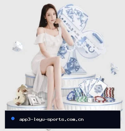 乐鱼体育网址的方向